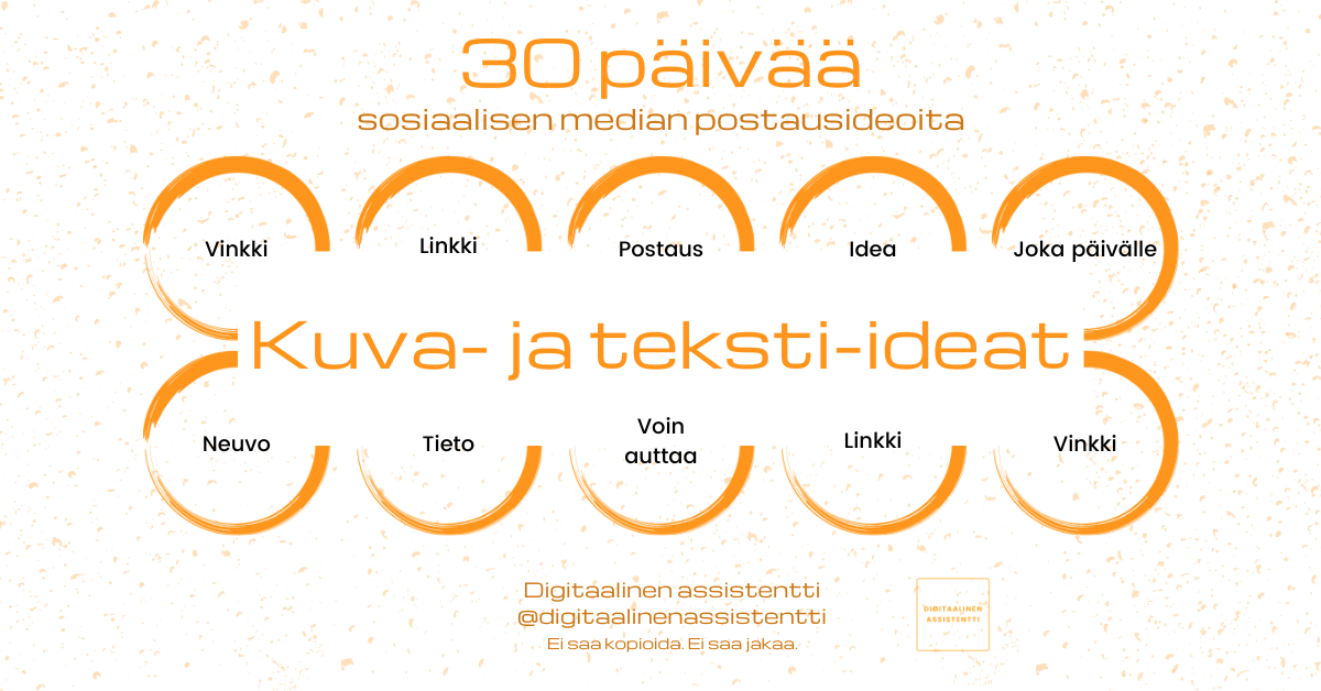 Digitaalinen assistentti 30 päivää sosiaalisen median postausideoita kuva- ja teksti-ideat