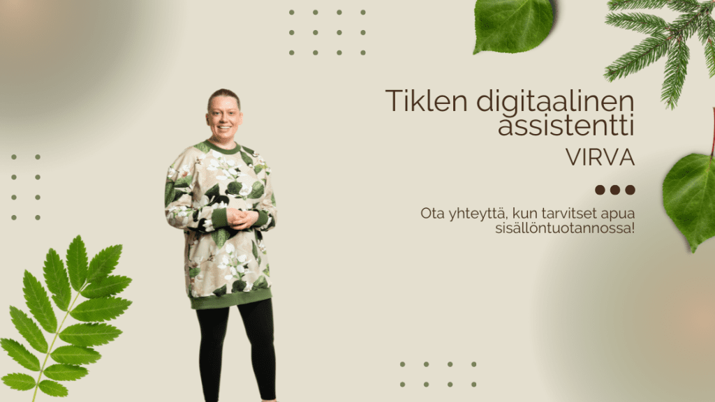Tiklen digitaalinen assistentti Virva Lehto